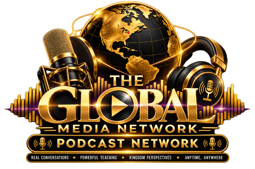 The Global Media Network Podcast Network